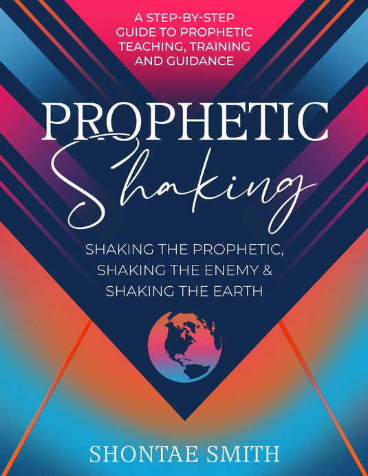 Prophetic Shaking Training Manual ( E-BOOK)